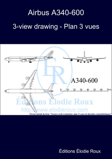 3-view drawing - Plan 3 vues - Airbus A340-600