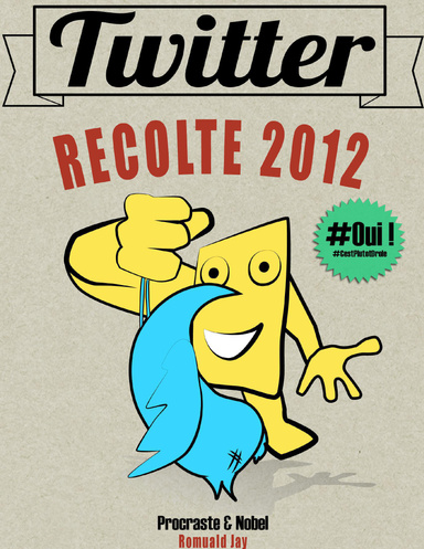 Twitter Récolte 2012