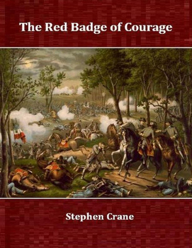 The Red Badge of Courage.