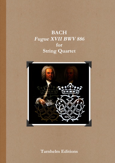 Fugue XVII BWV 886 for String Quartet. Sheet Music.