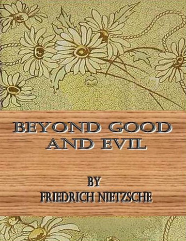 Beyond Good and Evil