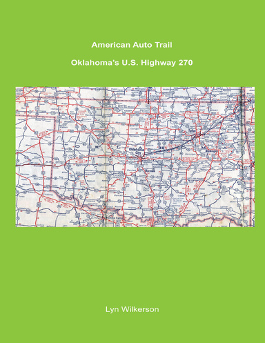 American Auto Trail-Oklahoma's U.S. Highway 270