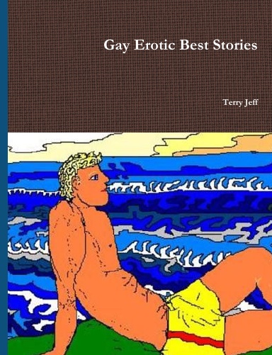 Gay Erotic Best Stories