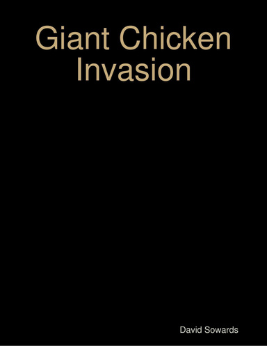 Giant Chicken Invasion