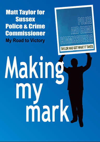 Making my Mark: My Road to Victory