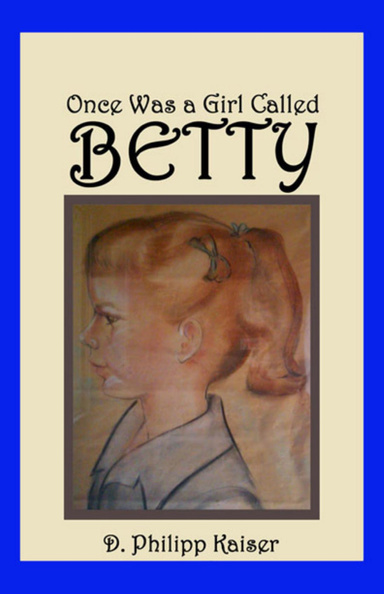 Once Was a Girl Called BETTY