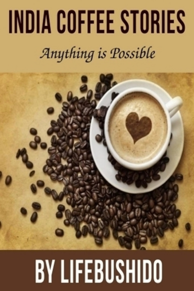 India Coffee Stories