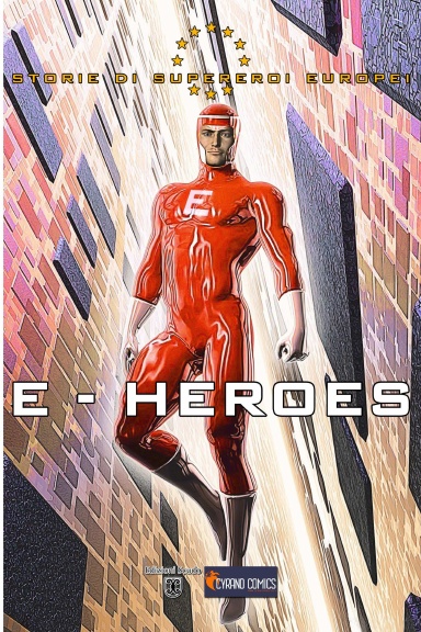 E-Heroes - Storie di supereroi europei
