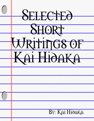 Selected Short Writings of Kai Hidaka