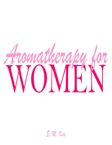 Aromatherapy for Women