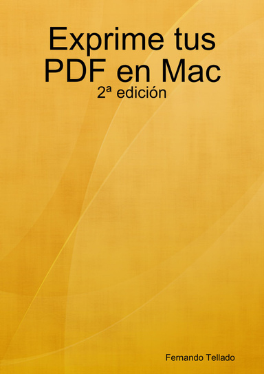 Exprime tus PDF en Mac - 2ª edición