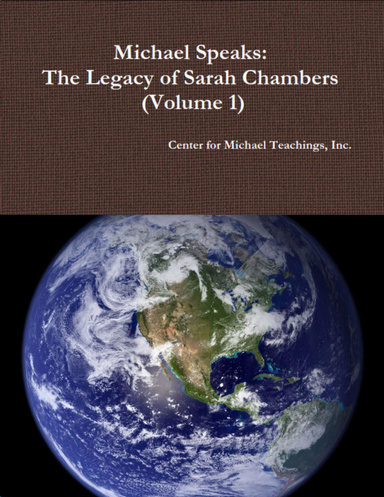 Michael Speaks: The Legacy of Sarah Chambers (Volume 1) [e-book]