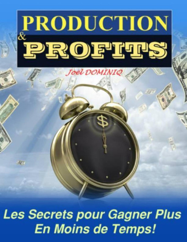 Production & Profits