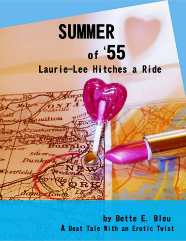 Summer of '55: Laurie-Lee Hitches a Ride