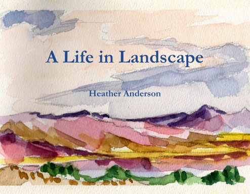 A Life in Landscape