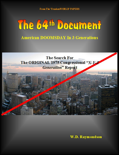 The 64th Document: American Doomsday In 3 Generations