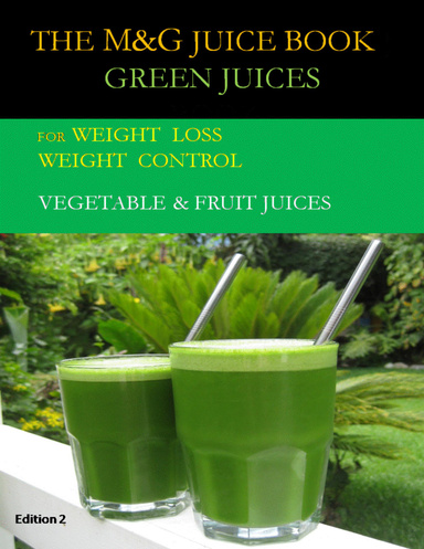 The M&G Diet Book Green Juices  ( Edition 2 )