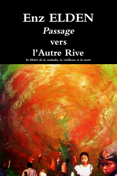Passage vers l'Autre Rive