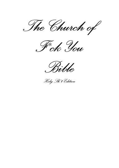 The Church of Fuck You - Holy Shit Edition