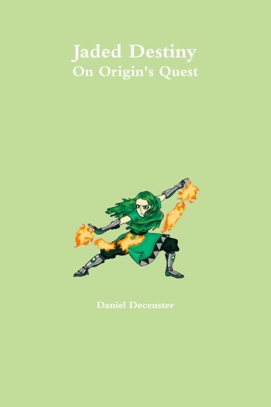 Jaded Destiny: On Origin's Quest