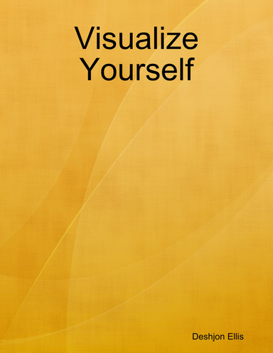 Visualize Yourself