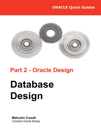 Oracle Quick Guides Part  2 - Oracle Database Design