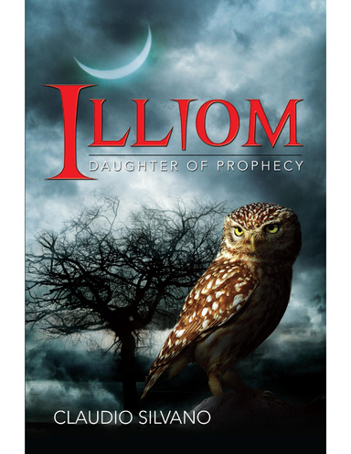 Illiom, Daughter of Prophecy