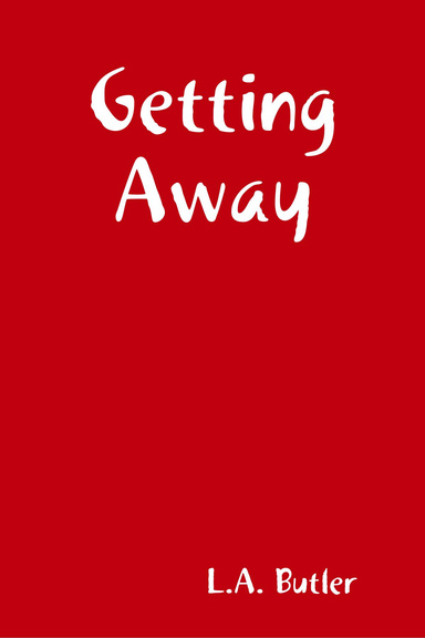 Getting Away
