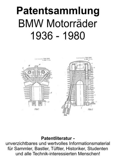 BMW Motorräder 1936-1980 Patentsammlung