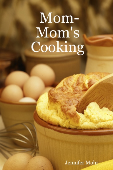 Mom-Mom's Cooking