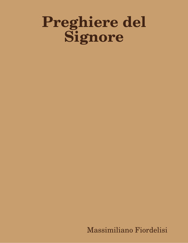 Preghiere del Signore
