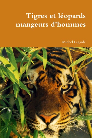 Tigres et léopards mangeurs d'hommes