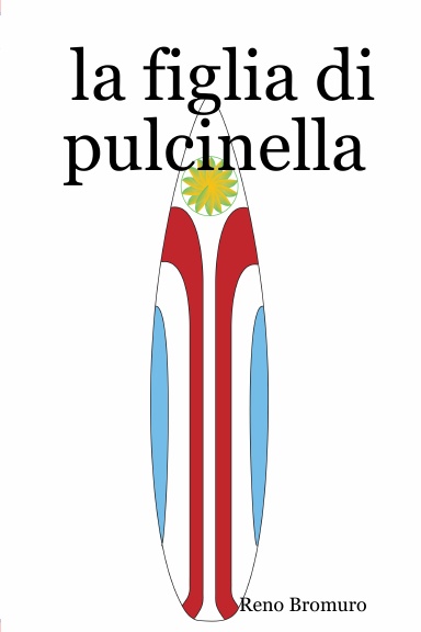 la figlia di pulcinella