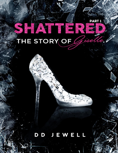 Shattered Part 1: The Story of Giselle