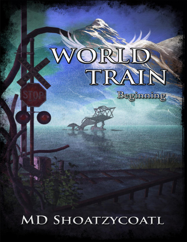 World Train: Beginning