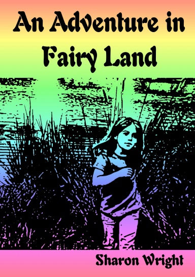 An Adventure in Fariy Land