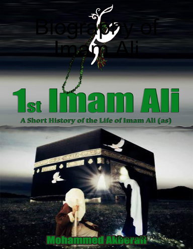 Biography of Imam Ali