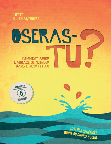 Oseras-tu? (2ième édition)