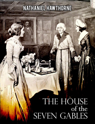 The House of the Seven Gables