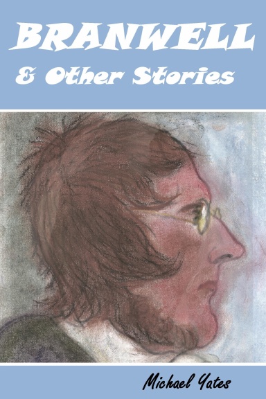 Branwell & Other Stories