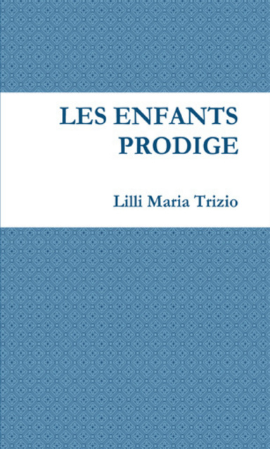LES ENFANTS PRODIGE