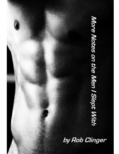 More Notes On The Men I Slept With: A Photobook