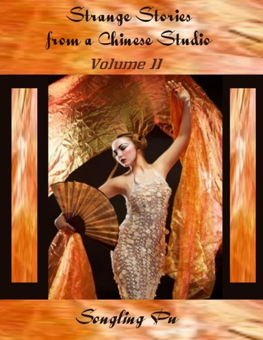 Strange Stories from a Chinese Studio : Volume II (Illustrated)
