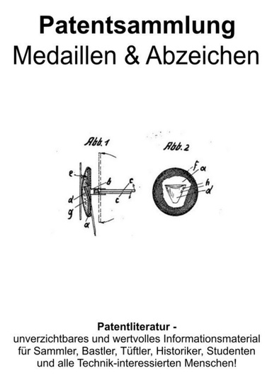 Medaillen & Abzeichen Patentsammlung