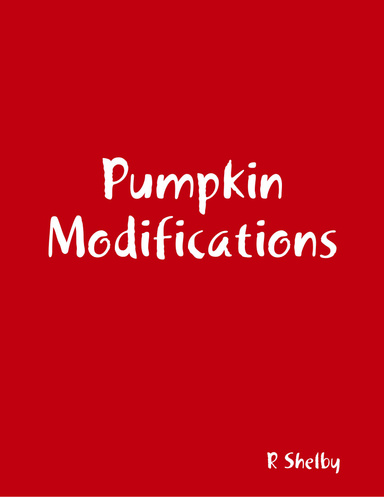 Pumpkin Modifications