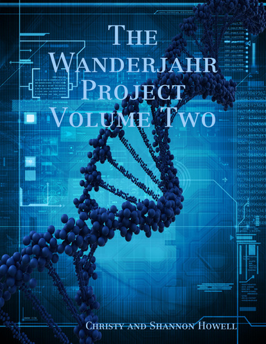The Wanderjahr Project Volume Two