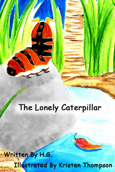 The Lonely Caterpillar