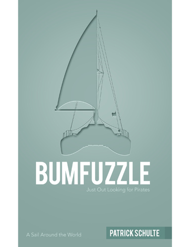 Bumfuzzle - Just Out Looking for Pirates