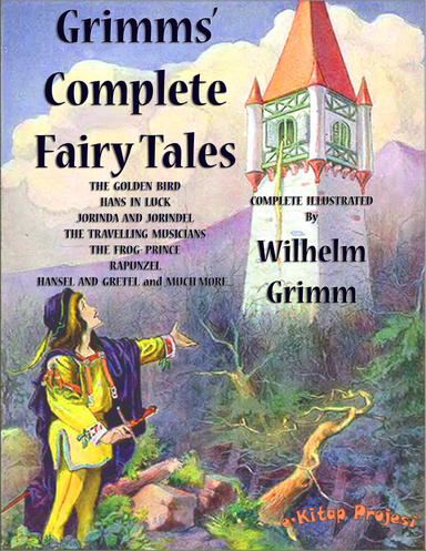 Grimms’ Complete Fairy Tales