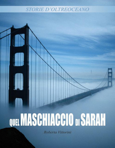 Quel maschiaccio di Sarah